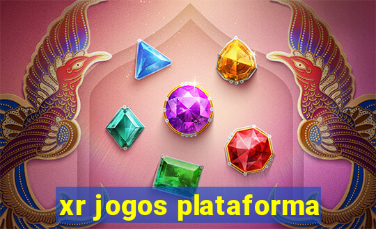 xr jogos plataforma